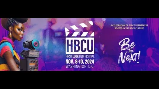 HBCU First LOOK Film Festival announces 2024 “I Aspire” 100 2nd Annual Festival returns to Howard University November 8-10, 2024